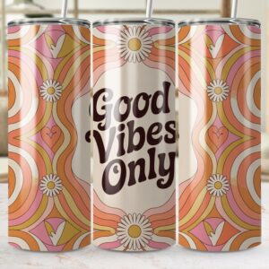 Good Vibes Only Daisy Design Aesthetic Pattern Tumbler Wraps
